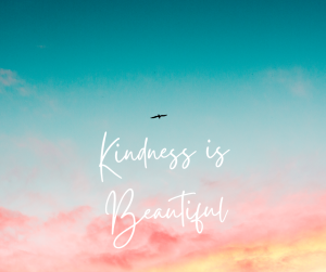Kindness - National Kindness Day 17th Feb 2022