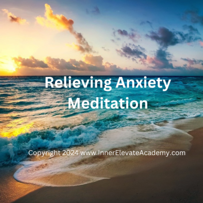 Relieving Anxiety Meditation