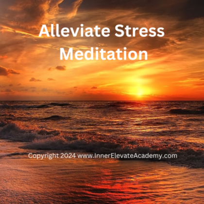 Alleviate Stress Meditation